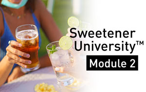 Sweetener University module 2