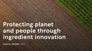 Protecting our planet and people through ingredient innovation - Digital Report front cover